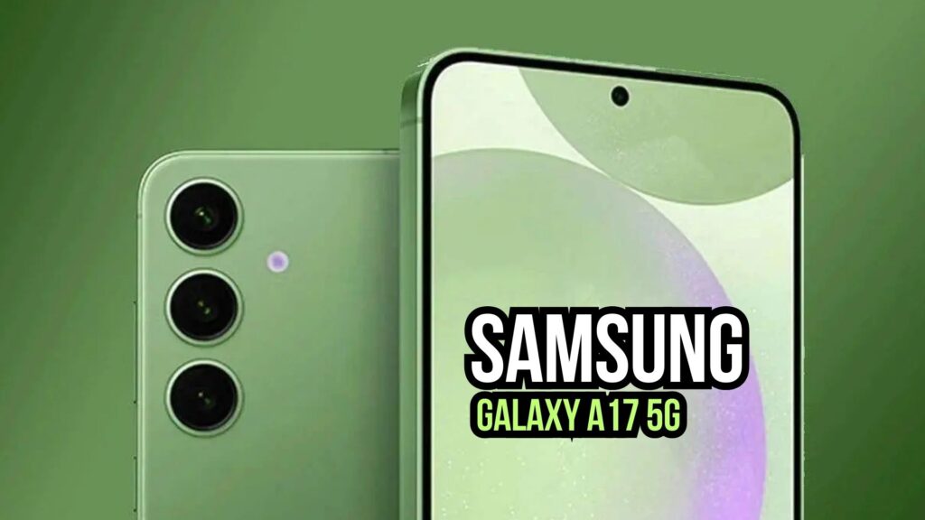 Samsung Introduces the Galaxy A17 5G: Affordable Innovation and Reliable Performance