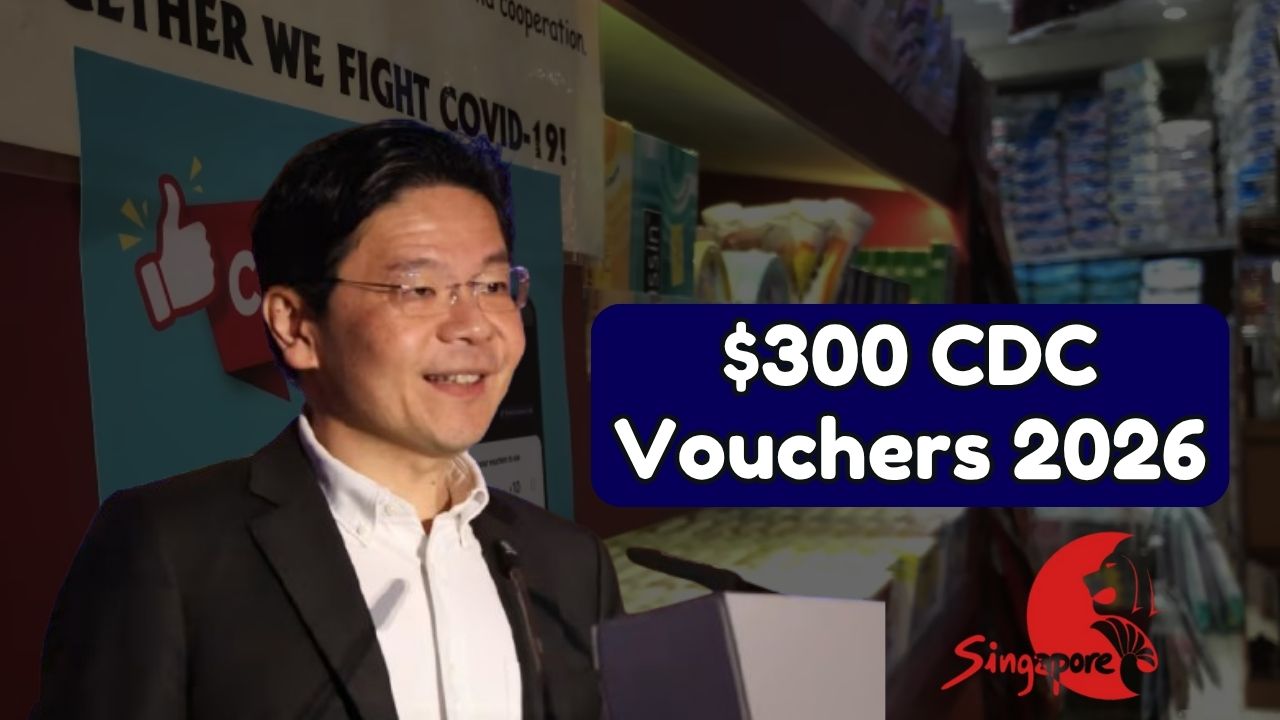 CDC Vouchers 2026: How Every Singaporean Household Can Claim $300 And Where To Spend It